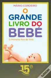 O Grande Livro do Bebé (Edição Especial) de Mário Cordeiro