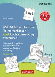 Proben grundschule der klasse 4 zum thema bildergeschichte. 2 In 1 Mit Bildergeschichten Texte Verfassen Und Rechtschreibung Trainieren Band 2 Klasse 2 3 Bd 2 Produkt