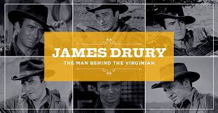 And timothy stepdaughter rhonda brown, two stepsons frederick drury and gary schero and four grandchildren and several great. James Drury The Man Behind The Virginian Insp Tv Tv Shows And Movies