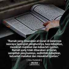 Hidupkanlah Rumah Kita Dengan Bacaan Ayat Suci Al Quran Di 2020 Quran Kata Kata Motivasi Ayat