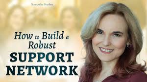 How to Build a Robust Support Network