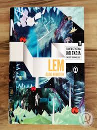 12 września 1921 we lwowie, zm. Bajki Robotow Stanislaw Lem Prezentacja Ksiazki Oliwolumin