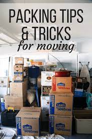 Tips For Moving House Packing And Organization Tips For Your Next Move Great Hacks And Ideas For Moving House Tips Moving House Packing Moving Hacks Packing