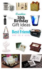 A lot of factors come into the picture, but you ultimately end up with the objective of making your best friend the happiest on his or her birthday. Creative 30th Birthday Gift Ideas For Female Best Friend Creative Birthday Gifts Gifts For Female Friends 30th Birthday Gifts