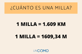A cuánto equivale 1 MILLA en KILÓMETROS 