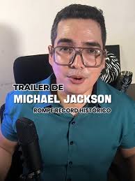 Trailer de Michael Jackson rompe record histórico. #elreydelpop  #michaeljacksonmovie #DimeQuéTePareció #viraltiktok #peliculasrecomendadas