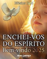 ENCHEI-VOS DO ESPÍRITO SANTO Em setembro de 2024, Deus nos deu um propósito  para o novo ciclo do calendário bíblico que iniciou em 03/10/2024. Cremos  que até setembro de 2025, provaremos um