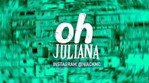 Muitas vezes, a maioria das pessoas deu classificações positivas neste livro sobre ho juliana musica. Niack Oh Juliana Official Audio Dj Blakes Youtube
