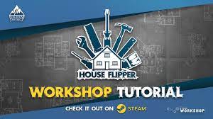 House flipper workshop