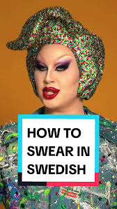 Swedish Classy Swearing: A Guide to Swedish Cuss Words