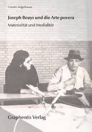 März 1896 in lörrach) war ein deutscher jurist und verwaltungsbeamter. Joseph Beuys Und Die Arte Povera Von Carolin Angerbauer Portofrei Bei Bucher De Bestellen