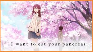 I Want To Eat Your Pancreas Netflix Series Is A Must-Watch For Anime Fans |  Education