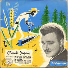 CLAUDE DUPUIS "MISSISSIPI" 50'S EP TRIANON 45.049