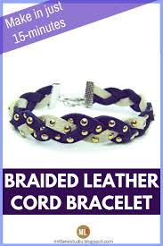 So you will not miss any of my new. 15 Minute Studded Leather Bracelet Easy Peasy Braiding Mill Lane Studio
