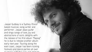 Jaspar Gubbay * Sunday 8 December 5:00 pm * Bar Oussou * 653 Sydney Road  Brunswick 🌺Jaspar Gubbay @ BAR OUSSOU! 🌺 Eora (Sydney) based musician,  songwriter and performer, Jaspar Gubbay,