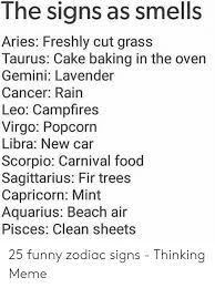 With cancer szn on its way (mark your calendars for june 20!), it's time to. 25 Best Memes About Funny Zodiac Signs Funny Zodiac Signs Memes