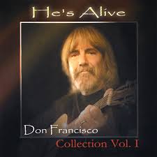 Don francisco is a.christian artist, singer, songwriter, musician and man with a message for the church. Don Francisco On Spotify