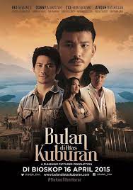Coming Soon Bdak Film 16 April 2015 Http Www Premieremagz Com Bulan Diatas Kuburan Edo Sitanggang 16 April 2015 Bukanfilmhoror Film Poster Film Bioskop