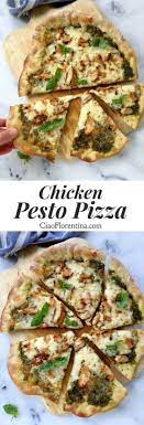 Chicken Pesto Pizza Recipe Ciaoflorentina Recipe Healthy Pizza Recipes Pizza Recipes Homemade Pesto Pizza Recipe