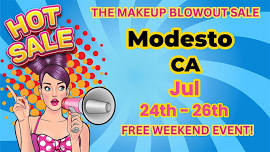 Modesto, CA- Makeup Blowout Sale Event!
