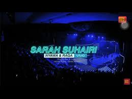 Khalifah, syafiq farhain, atmosfera, ezad lazim, sheryl shazwanie, shidi data, upiak, sarah suhairi, evon lebaran mulia. Download Nyawa Dan Raga Sarah Suhairi Mp3 Mp4 3gp Flv Download Lagu Mp3 Gratis