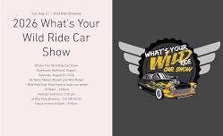 2026 What’s Your Wild Ride Car Show