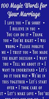 100 Magic Words For Your Marriage Magic Words Words Words Of Encouragement