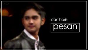 Judika yang terakhir di hatinya: Pesan Lyrics Irfan Haris