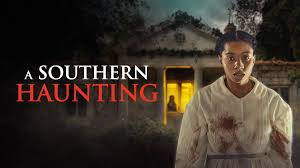 A Southern Haunting (2023)