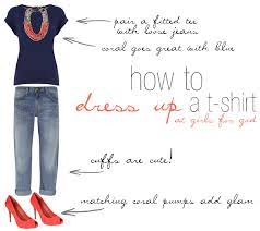 Try one on and see for yourself! Girls For God How To Dress Up A T Shirt Dress Up Outfits Casual Shirts Dress Up