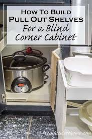 How To Build Pull Out Shelves For A Blind Corner Cabinet Part 1 Blind Corner Cabinet Corner Storage Cabinet Corner Kitchen Cabinet