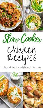 Healthy And Delicious Slow Cooker Chicken Recipes For Your Crockpot Chicken Slow Cooker Recipes Chicken Crockpot Recipes Easy Chicken Crockpot Recipes