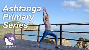 Ashtanga Yoga Full Primary Series Online Yoga Teacher Training Youtube
