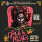 Día de los Muertos Celebration at La Mexicana Tac... event in Wilton Manors, FL