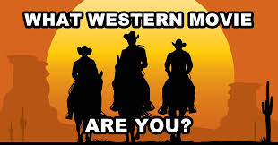 While to the uninformed viewer, westerns may seem like they're all just about shooting guns and riding horses through the desert, the genre has far more depth than that. What Western Movie Are You Question 1 You Find A Bag Of Loot On The Ground What Do You Do
