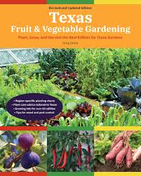 We did not find results for: Texas Fruit Vegetable Gardening 2nd Edition Plant Grow And Harvest The Best Edibles For Texas Gardens Fruit Vegetable Gardening Guides Grant Greg 9780760370421 Amazon Com Books
