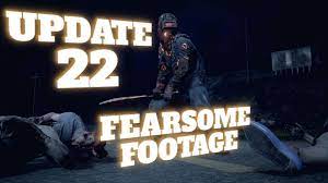 Today xbox announced that update 25 is now available in state of decay 2, introducing deep system changes to the game, quality of life improvements, and bug fixes. Update 22 Revealed The Return Of Fearsome Footage Youtube