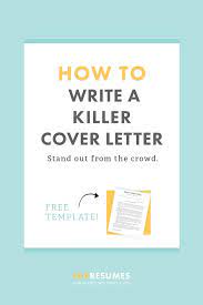 So, it is very much important to write an impressive, killer cover letter. Pin On Twenty Something Career And Lifestyle Tips