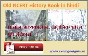 Old Ncert History Book In Hindi Pdf Examgoalguru
