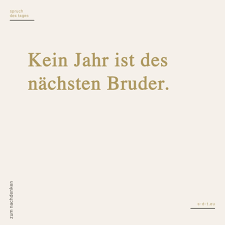 Bruder Spruch Des Tages