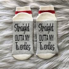 Birthday Gift Ideas For Pregnant Best Friend Straight Outta My Twenties Birthday Socks Thirty Af 30th Birthday Gift Best Friend Birthday Gift Birthday Gift Idea 30th Gift Idea Birthday Gifts For Best Friend Friend Birthday Gifts Gifts For New Dads