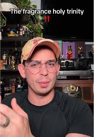 Exploring the Fragrance Holy Trinity for Men