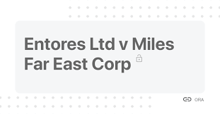 Judgement for the case entores v miles far east corp. Entores Ltd V Miles Far East Corp