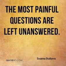 Unanswered Quotes - Page 3 | QuoteHD via Relatably.com