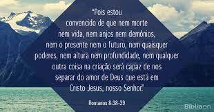 Romanos 8 38 39 Resposta Franca