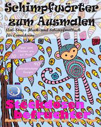 We would like to show you a description here but the site won't allow us. Anti Stress Fluch Und Schimpfmalbuch Fur Erwachsene Schimpfworter Zum Ausmalen Tiere Blumen Lustige Mandalas Und Fiese Spruche Zum Fluchen Fur Achtsamkeit Und Zen Meditation Band 1 Relaxation4 Me Amazon De Bucher
