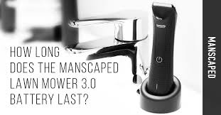 Lawn mower 3.0 review video.order 3.0 here. How Long Does The Manscaped Lawn Mower 3 0 Battery Last Manscaped Blog