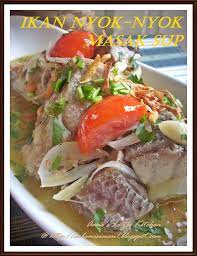 Nampak mudah dan ringkas tetapi hasilnya sangat sedap. Amie S Little Kitchen Ikan Nyok Nyok Masak Sup Cencalok Ulam