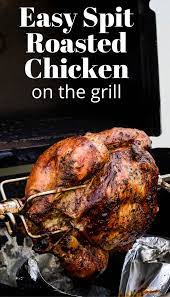 Easy Rotisserie Chicken At Home Recipe Roast Chicken Grill Rotisserie Chicken On Grill Rotisserie Chicken Recipes