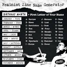 Our video title maker will generate 5 random titles containing your keyword. Celebrate Zines With Our Feminist Zine Name Generator The New York Public Library